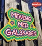 Mening med galskaben