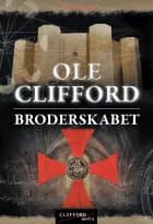 BRODERSKABET af Ole Clifford