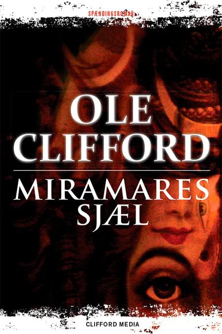 Miramares sjæl af Ole Clifford