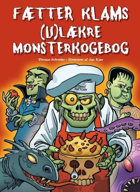 Fætter Klams (u)lækre monsterkogebog af Thomas Schrøder