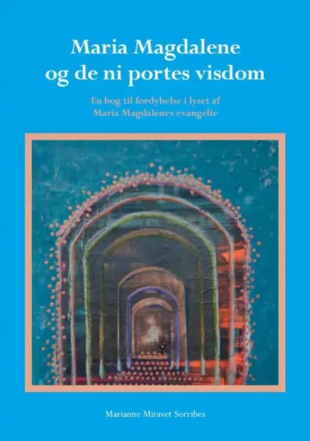 Maria Magdalene og de ni portes visdom af Christina Ingerslev