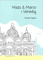 Mads og Marco i Venedig