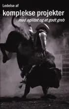 Ledelse af komplekse projekter af Mogens Frank Mikkelsen