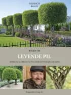 Bogen om LEVENDE PIL af Heinrich Braun