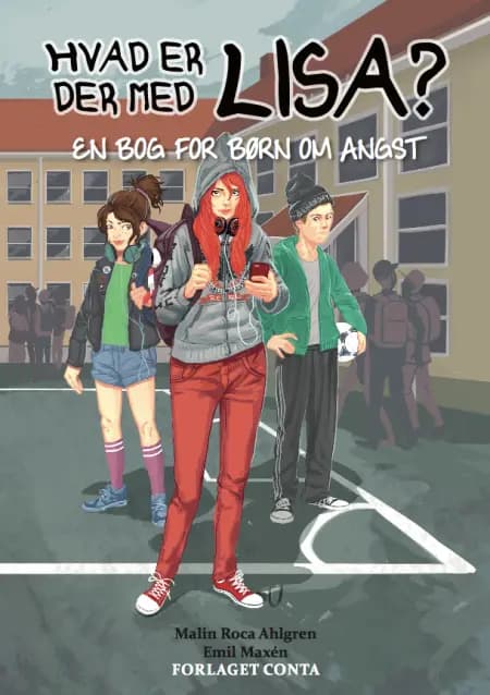 Hvad er der med Lisa? af Malin Rocha Ahlgren
