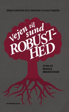 Vejen til sund robusthed af Jørgen Svenstrup