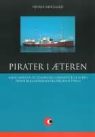 Radio Mercur: Pirater i æteren - del 3 af Henrik Nørgaard