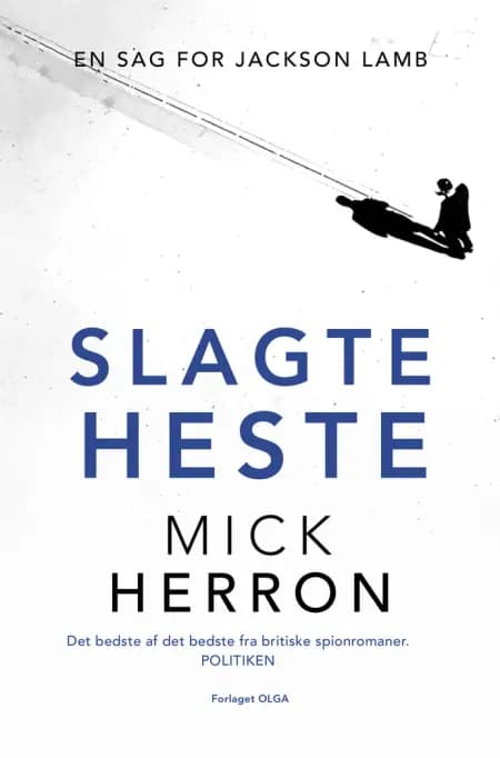Slagteheste af Mick Herron