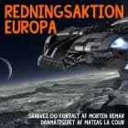 Redningsaktion Europa af Morten Remar