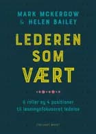 Lederen som vært – 6 roller og 4 positioner til løsningsfokuseret ledelse