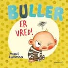 Buller er vred! af Mervi Lindman