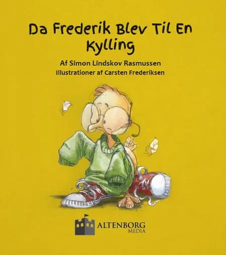 Da Frederik Blev Til En Kylling af Simon Lindskov Rasmussen