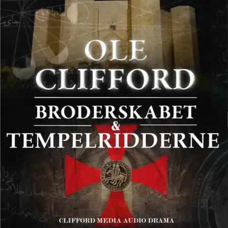 BRODERSKABET & TEMPELRIDDERNE af Ole Clifford
