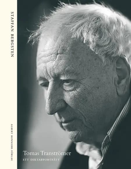 Tomas Tranströmer af Staffan Bergsten