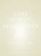 Avgrunden av ljus af Lars Norén