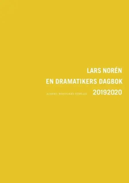 En dramatikers dagbok 20192020 af Lars Norén