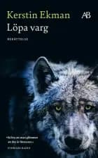 Löpa varg af Kerstin Ekman