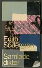Samlade dikter af Edith Södergran