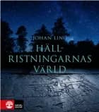 Hällristningarnas värld af Johan Ling