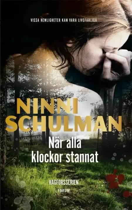 När alla klockor stannat af Ninni Schulman