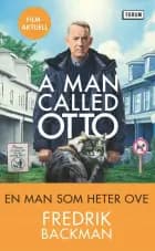 En man som heter Ove af Fredrik Backman