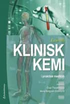 Laurells Klinisk kemi i praktisk medicin af Elvar Theodorsson og Maria Berggren Söderlund