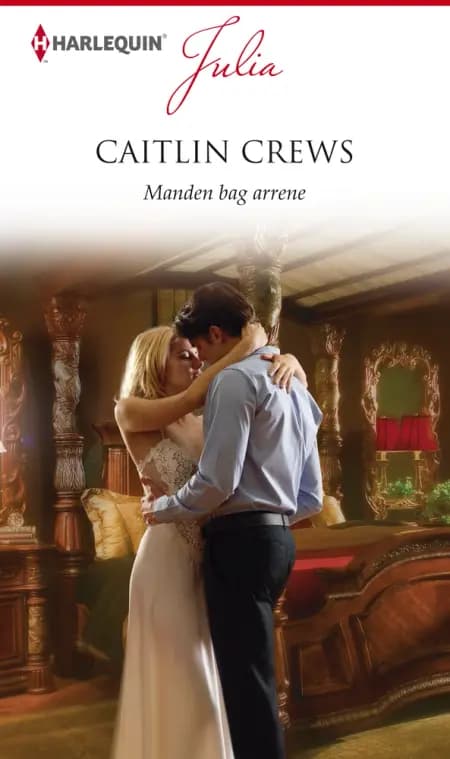 Manden bag arrene af Caitlin Crews