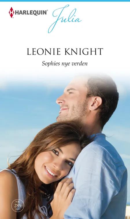 Sophies nye verden af Leonie Knight