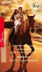 Den urørlige sheik / Beths hemmelighed af Olivia Gates og Rachel Bailey