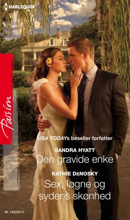 Den gravide enke / Sex, løgne og sydens skønhed af Kathie DeNosky