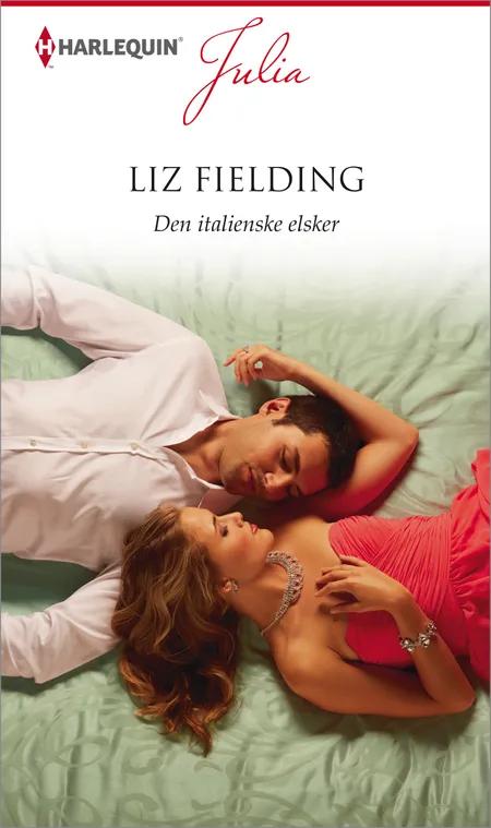 Den italienske elsker af Liz Fielding