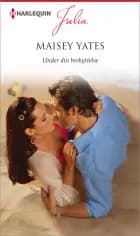 Under din beskyttelse af Maisey Yates