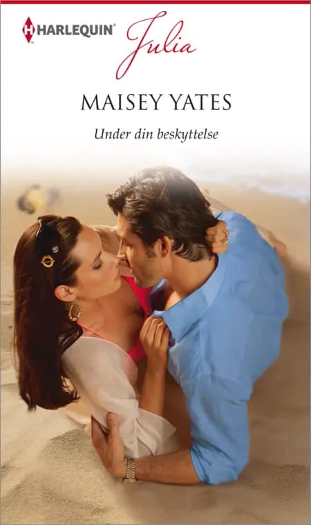 Under din beskyttelse af Maisey Yates