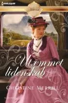 Utæmmet lidenskab af Christine Merrill