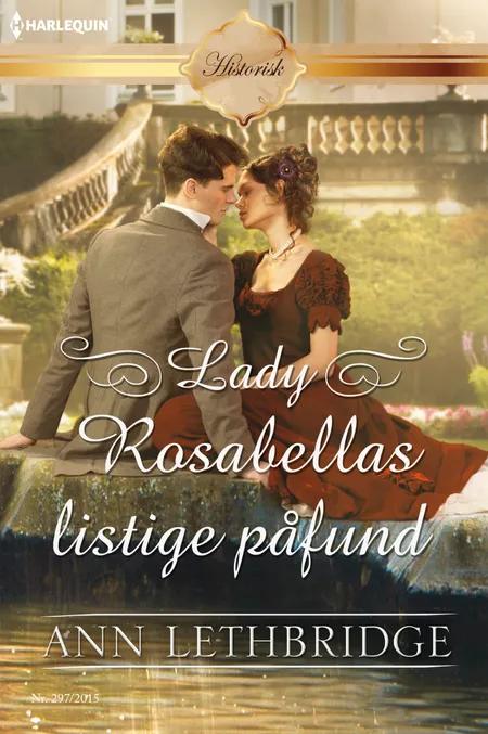 Lady Rosabellas listige påfund af Ann Lethbridge
