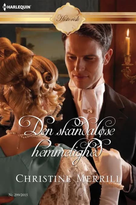 Den skandaløse hemmelighed af Christine Merrill