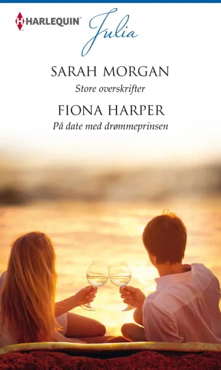 Store overskrifter / På date med drømmeprinsen af Sarah Morgan