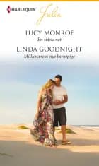 En sidste nat / Millionærens nye barnepige af Lucy Monroe og Linda Goodnight