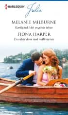 Kærlighed i det engelske tehus / En sidste dans med millionæren af Melanie Milburne og Fiona Harper