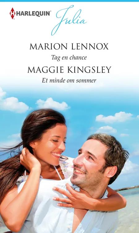 Tag en chance/Et minde om sommer af Maggie Kingsley