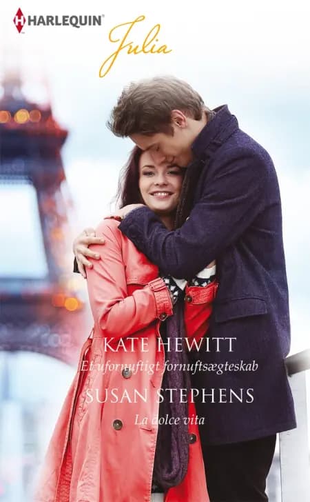 Et ufornuftigt fornuftsægteskab / La dolce vita af Kate Hewitt