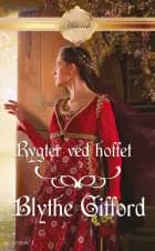 Rygter ved hoffet af Blythe Gifford
