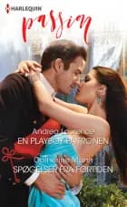 En playboy på tronen / Spøgelser fra fortiden af Andrea Laurence og Catherine Mann