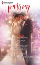 For evigt/Fristelsen/Efter majestætens ønske af Andrea Laurence, Jennifer Lewis og Sarah M. Anderson