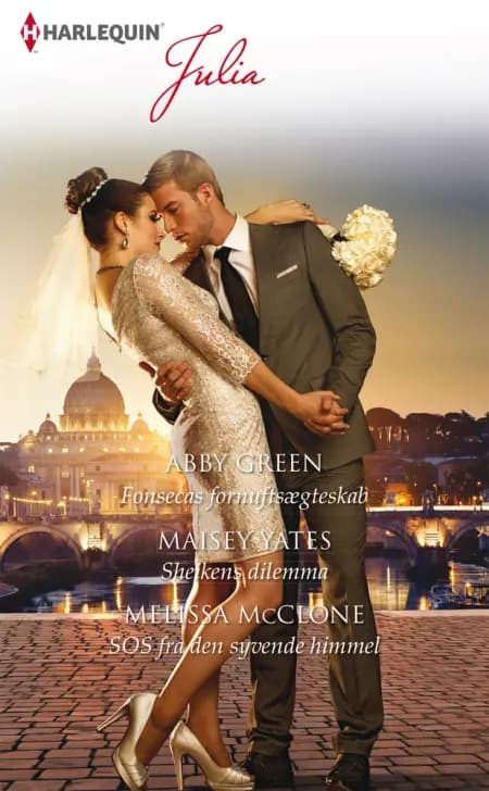 Fonsecas fornuftsægteskab /Sheikens dilemma/SOS fra den syvende himmel af Abby Green