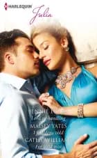 I ord og handling/I fortidens vold/For altid min af Jennie Lucas, Cathy Williams og Maisey Yates