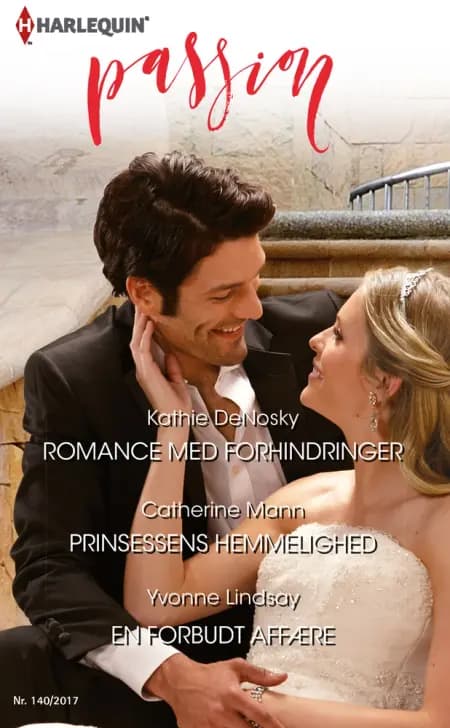 Romance med forhindringer/Prinsessens hemmelighed/En forbudt affære af Yvonne Lindsay