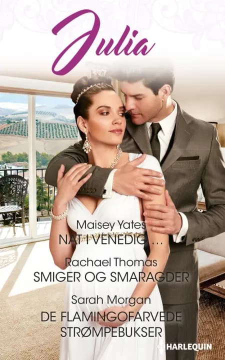 Nat i Venedig/Smiger og smaragder/De flamingofarvede strømpebukser af Sarah Morgan