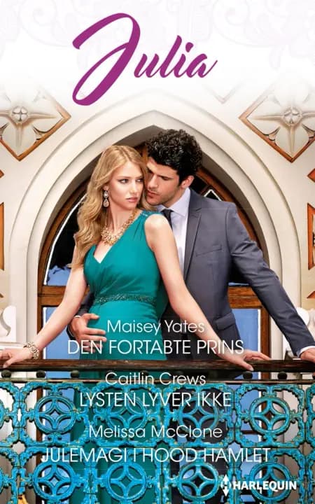 Den fortabte prins/Lysten lyver ikke/Julemagi i Hood Hamlet af Melissa McClone