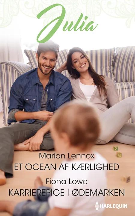 Et ocean af kærlighed/Karrierepige i ødemarken af Marion Lennox